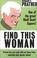 Cover of: Find This Woman