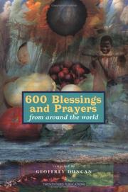 Cover of: 600 blessings and prayers from around the world