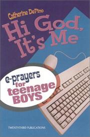 Cover of: Hi God, It's Me!: E-Prayers for Teenage Boys