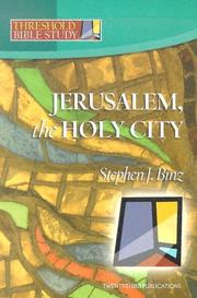 Cover of: Jerusalem, the Holy City (Threshold Bible Study)
