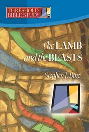 Cover of: Threshold Bible Study: The Lamb and the Beasts (Threshold Bible Study)