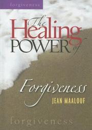 Cover of: The Healing Power of Forgiveness (Healing Power)