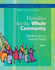 Cover of: Homilies for the Whole Community, Yr C by Michael T. Hayes