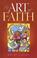 Cover of: The Art of Faith