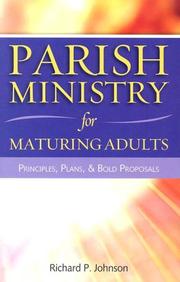 Cover of: Parish Ministry for Maturing Adults: Principles, Plans, and Proposals