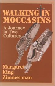 Cover of: Walking in Moccasins | Margaret King Zimmerman