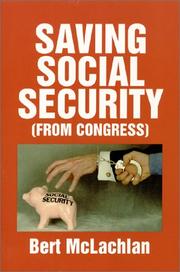 Cover of: Saving social security by Bert H. McLachlan