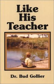 Like His Teacher by Bud Gollier