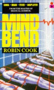 Mindbend by Robin Cook