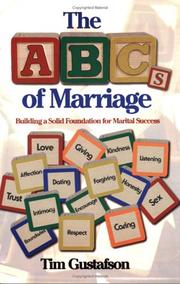 Cover of: The ABCs of Marriage: Building a Solid Foundation for Marital Success