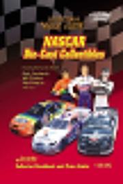 Cover of: NASCAR Die-Cast Collector's Value Guide (Collector's Value Guides) by CheckerBee Publishing