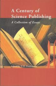 Cover of: A century of science publishing by edited by Einar H. Fredriksson.