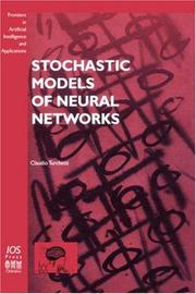 Cover of: Stochastic Models of Neural Networks (Frontiers in Artificial Intelligence and Applications, Vol. 102) by C., Turchetti