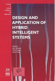 Cover of: Design and Application of Hybrid Intelligent Systems (Frontiers in Artificial Intelligence & Applications)