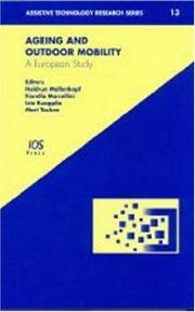 Cover of: Ageing and Outdoor Mobility: A European Study (Assistive Technology Research Vol. 13)