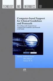 Computer-Based Support for Clinical Guidelines and Protocols by Silvia Miksch