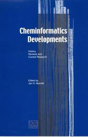 Cover of: Cheminformatics developments: history, reviews and current research