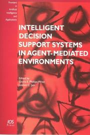 Cover of: Intelligent Decision Support Systems in Agent-Mediated Environments (Frontiers in Artificial Inteligence and Applications) (Frontiers in Artificial Inteligence and Applications)