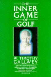 Cover of: The Inner Game of Golf by W. Timothy Gallwey