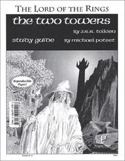 The Two Towers Study Guide by Michael Poteet