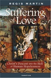 Cover of: The Suffering of Love: Christ's Descent into the Hell of Human Hopelessness