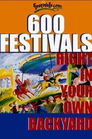 Cover of: 600 Festivals by Community Events Publishing