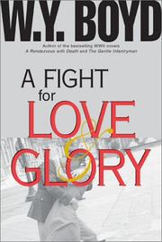 Cover of: A fight for love & glory