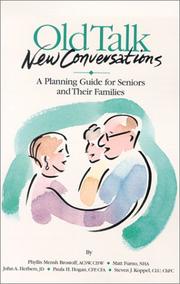 Old Talk New Conversations by Phyllis Mensh Brostoff