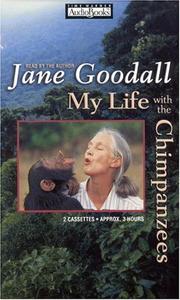 Cover of: My Life with the Chimpanzees by 