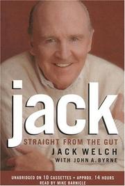 Cover of: Jack by Jack Welch, John A. Byrne, Mike Barnicle