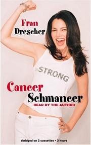 Cover of: Cancer Schmancer by Fran Drescher, Fran Drescher