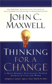 Cover of: Thinking for a Change by John C. Maxwell