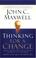 Cover of: Thinking for a Change