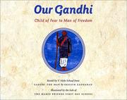 Our Gandhi by V. Mylo Schaaf, Eknath Easwaran