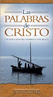 Cover of: Las Palabras De Cristo: UN Encuentro Diario Con Jesus