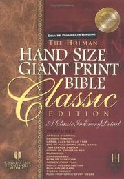 Cover of: Holy Bible: Burgundy Duo-tone Bonded Leather, Deluxe Duo-Grain bnding with Slide-Tab Closure, Hand Size Giant Print Reference Bible, Classic Edition, Thumb Indexe