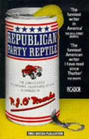 Cover of: Republican Party Reptile by P.J. O'Rourke