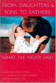 Cover of: From Daughters & Sons to Fathers: What I've Never Said