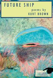 Cover of: Future Ship by Kurt Brown