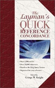 Cover of: The Layman's Quick Reference Concordance by George W. Knight