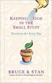 Cover of: Keeping God in the Small Stuff: Devotions for Every Day