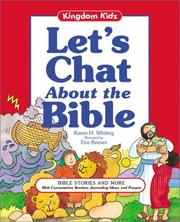 Cover of: Let's chat about the Bible by Karen H. Whiting