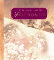 Cover of: In Celebration of Our Friendship (Daymaker Greeting Books)