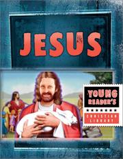 Cover of: Jesus: The Son of God (Young Reader's Christian Library)