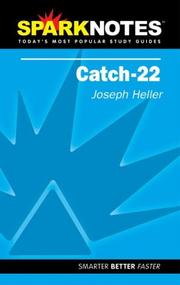 Cover of: Spark Notes Catch-22 by Joseph Heller, SparkNotes