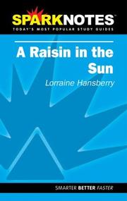 Cover of: Spark Notes A Raisin in the Sun