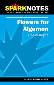 Cover of: Spark Notes Flowers For Algernon by Daniel Keyes, SparkNotes