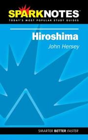 Cover of: Spark Notes Hiroshima by SparkNotes, John Richard Hersey