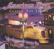 Cover of: American Flyer: Classic Toy Trains