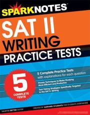 Cover of: 5 Practice Tests for the SAT II Writing (SparkNotes Test Prep) (SparkNotes Test Prep)